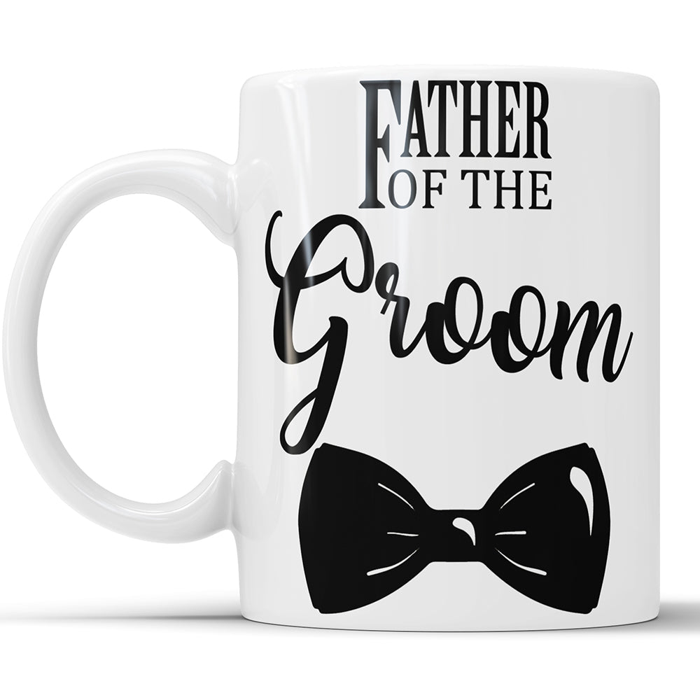 Vater des Bräutigams – Hochzeitstag-Geschenktasse
