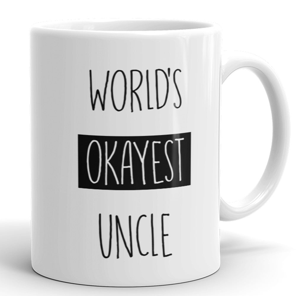 Der okayste Onkel der Welt – lustige Kaffeetasse für Onkel