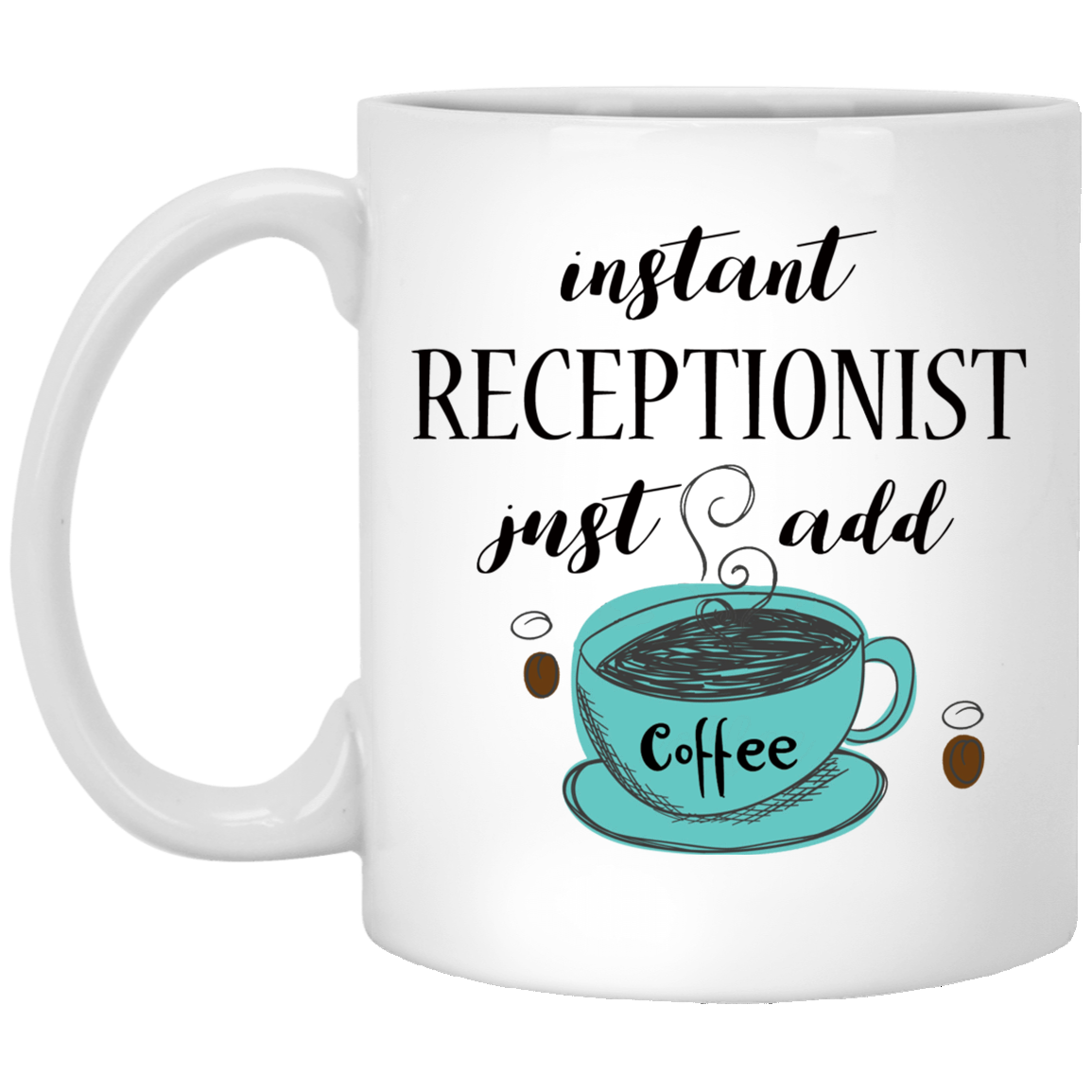 Instant Receptionist 11 oz. White Mug