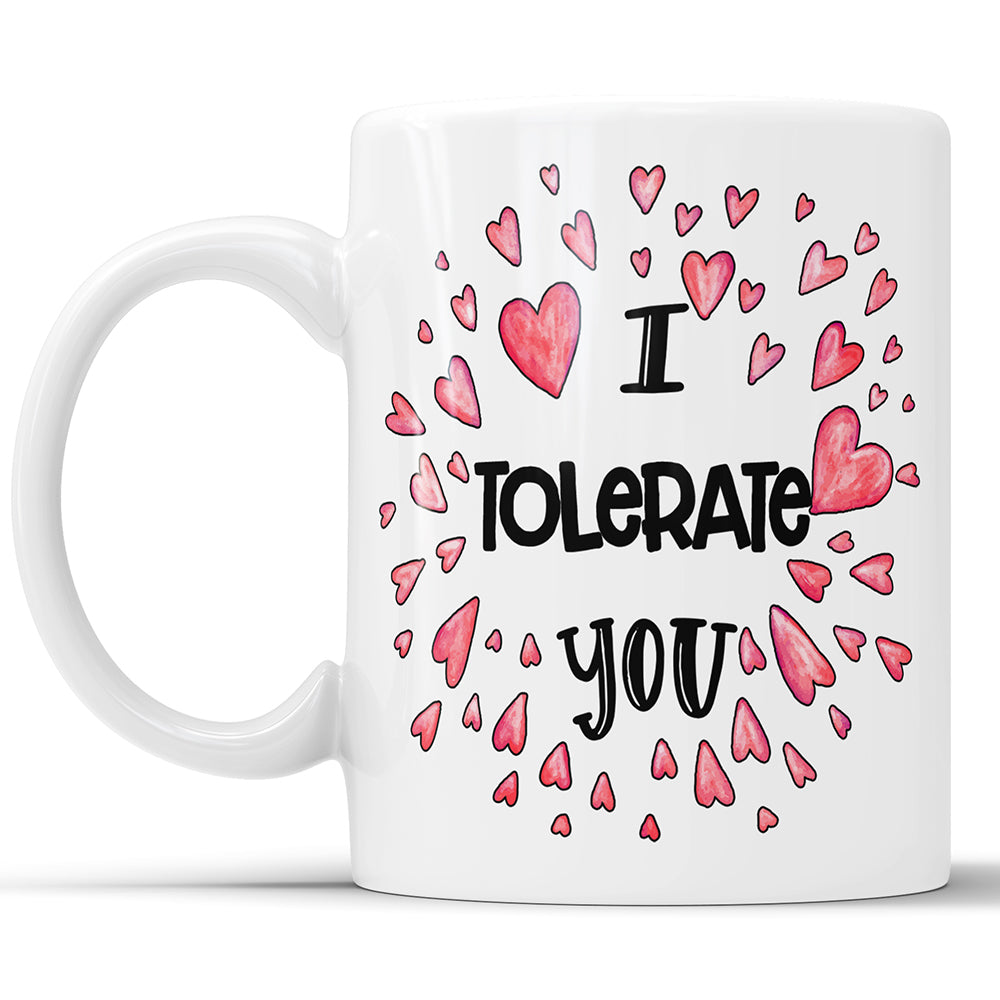 Ich toleriere dich