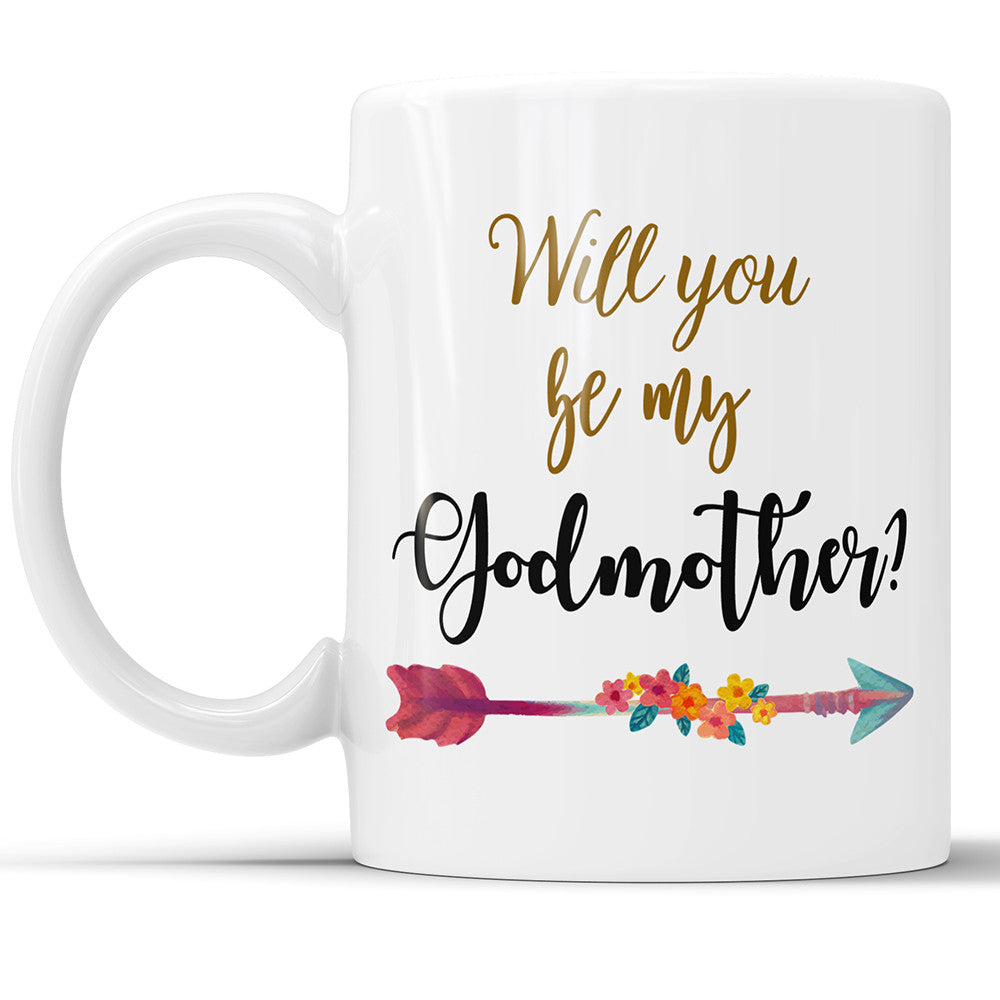 Will You Be My Godmother Coffee Mug