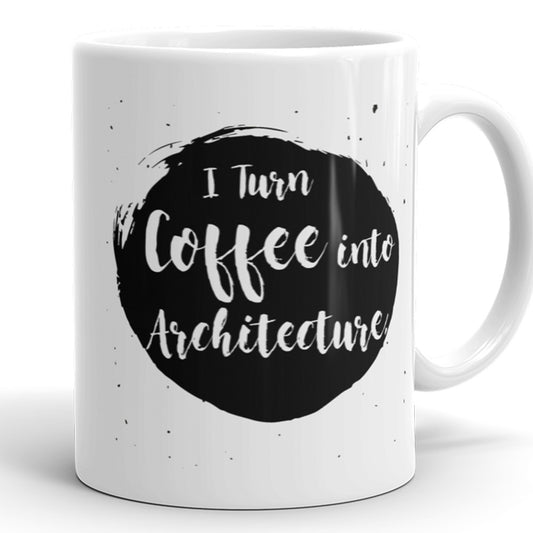 Convierto el café en arquitectura - Taza de café divertida para arquitectos