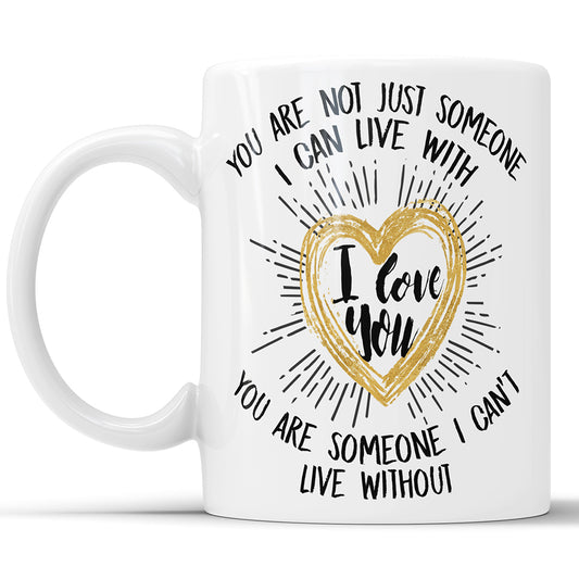 „Can't Live Without You Love“-Zitat-Kaffeetasse