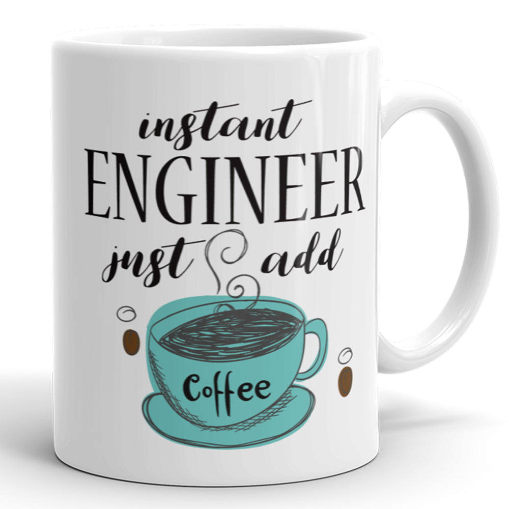 Instant Engineer, Just Add Coffee