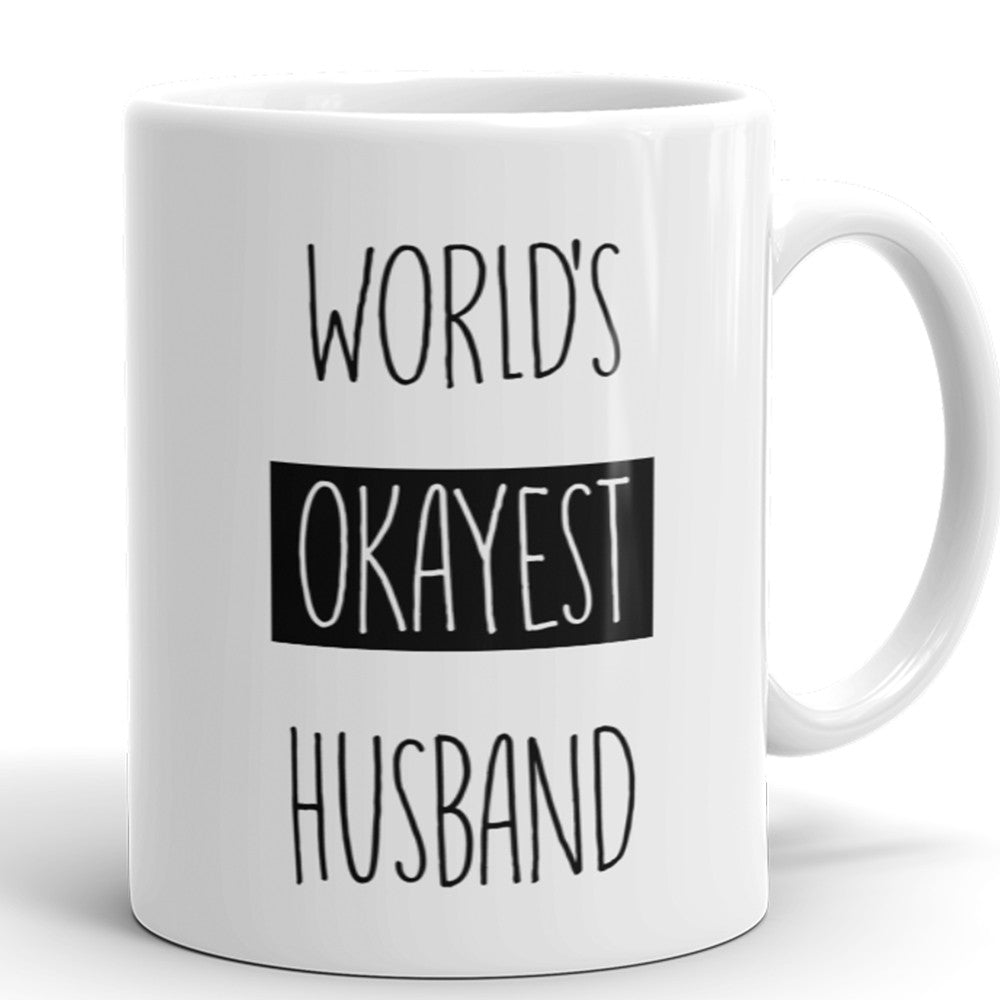 World's Okayest Husband Coffee Mug