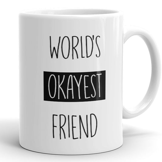 El mejor amigo del mundo: taza de café divertida para el mejor amigo