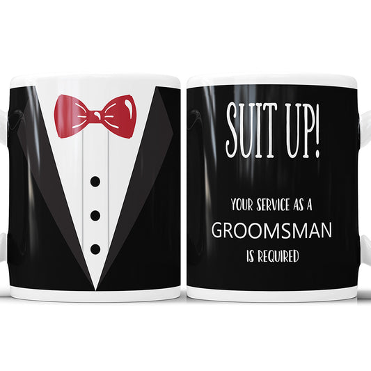 Suit Up! Groomsman Invitation Coffee Mug