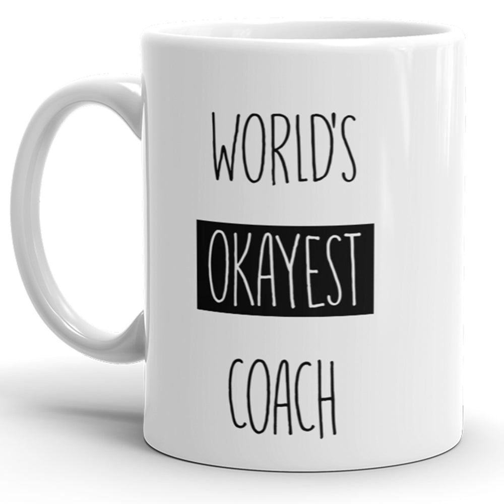 World's Okayest Coach