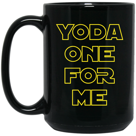 Yoda uno para mí 15 oz. Taza negra