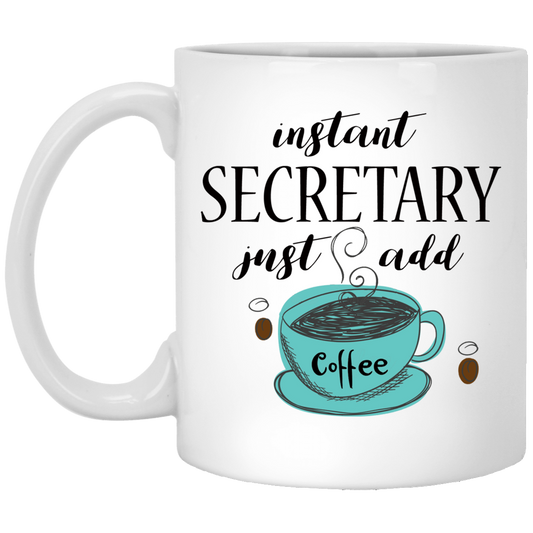 Instant Secretary 11 oz. White Mug