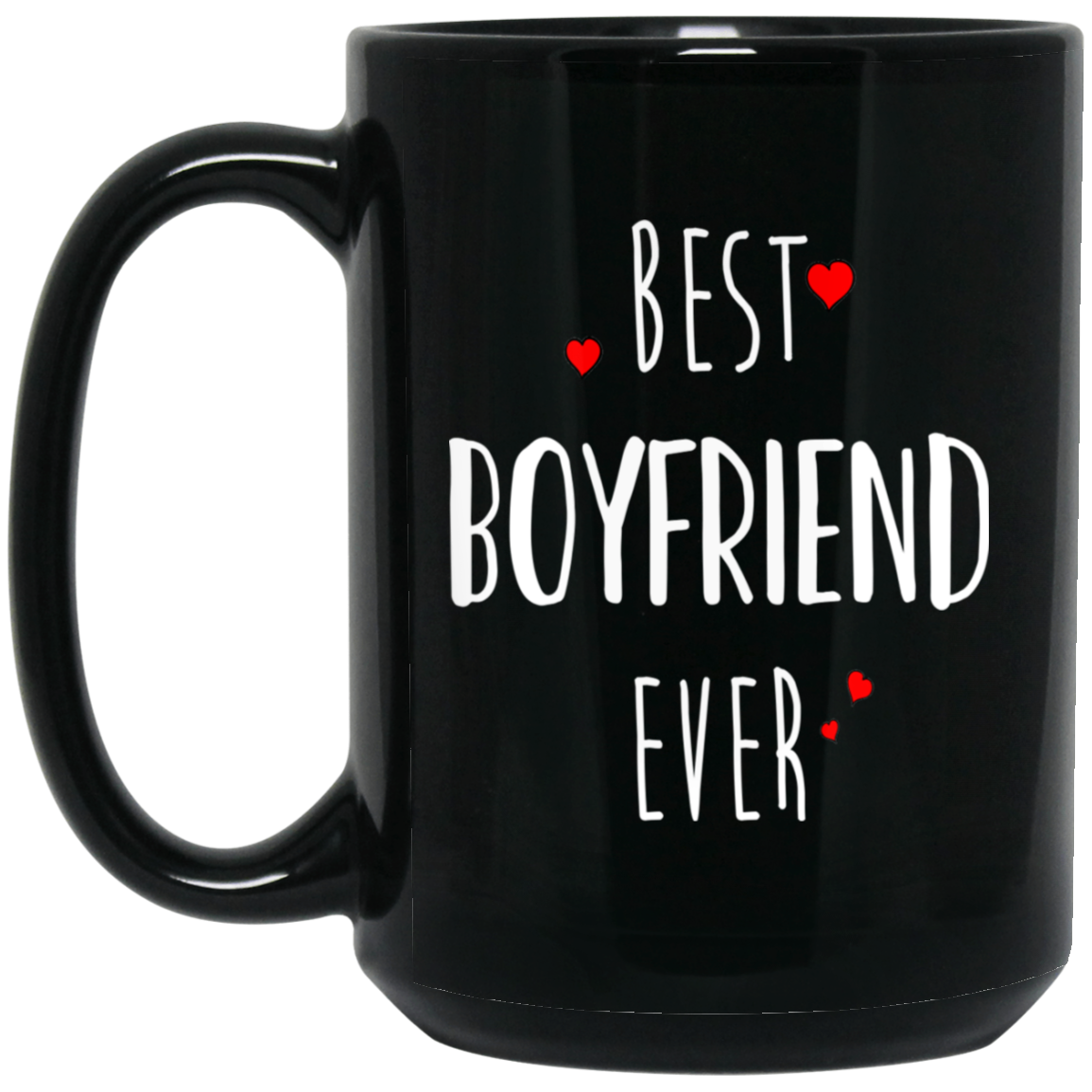 Best Boyfriend Everr 15 oz. Black Mug