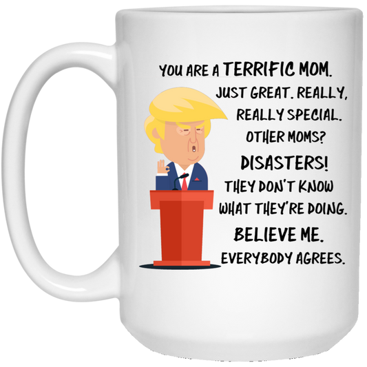 Taza Trump Mamá 15 oz. Taza blanca