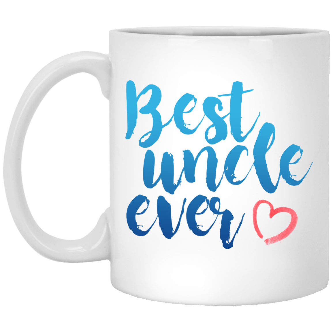 Best Uncle Ever 11 oz. White Mug