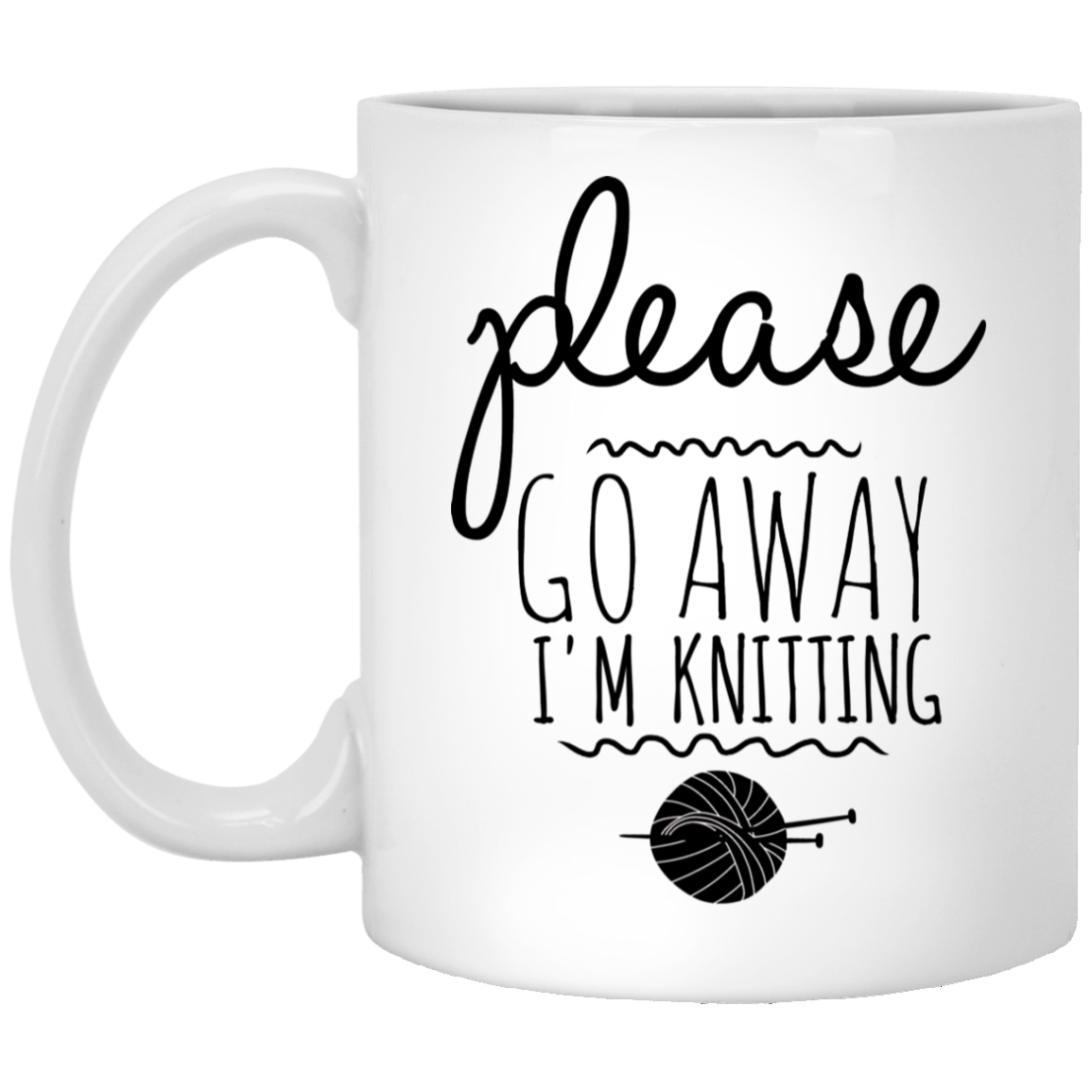 Please Go Away I'm Knitting 11 oz. White Mug