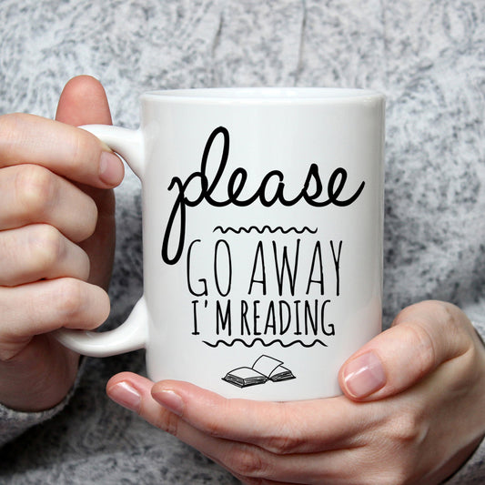 Bitte geh weg, ich lese – lustige Kaffeetasse für Buchliebhaber